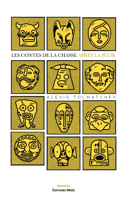 Les contes de la chasse après la pluie - Alexis Tolmatchev