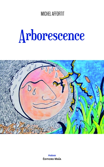 Arborescence - Michel Affortit