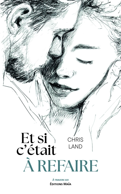 Et si c'était à refaire - Chris Land