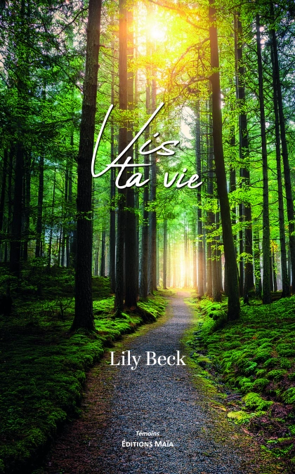Vis ta vie - Lily Beck