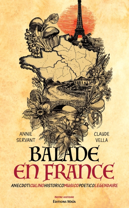 Balade en France - SERVANT Annie et VELLA Claude