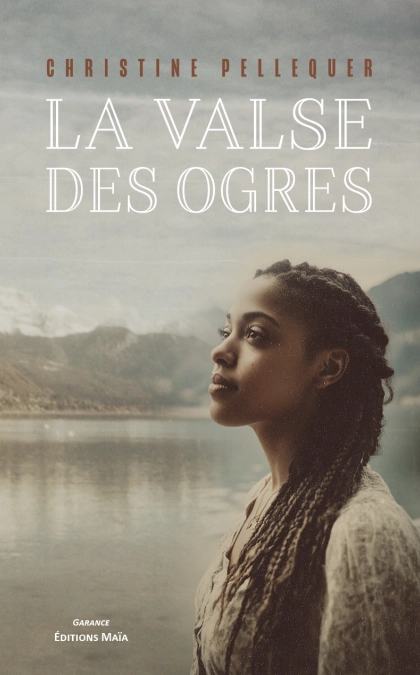 La valse des ogres - Christine Pellequer