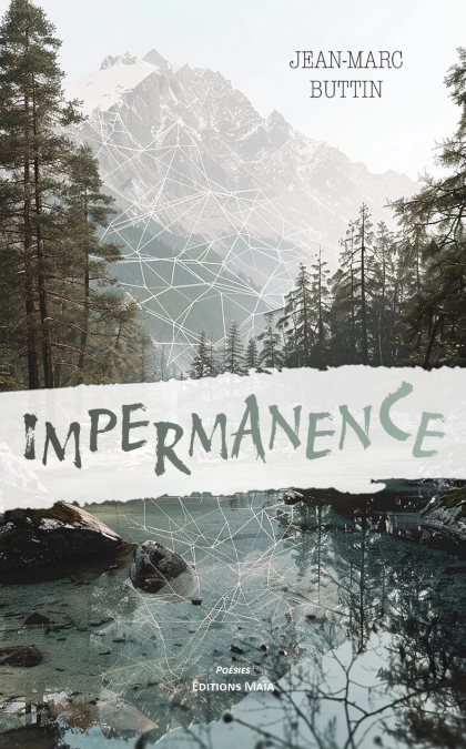 Impermanence (Jean-Marc Buttin)
