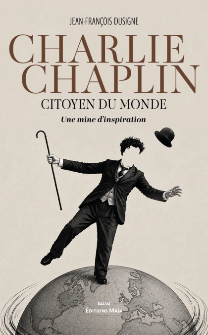 Charlie Chaplin citoyen du monde