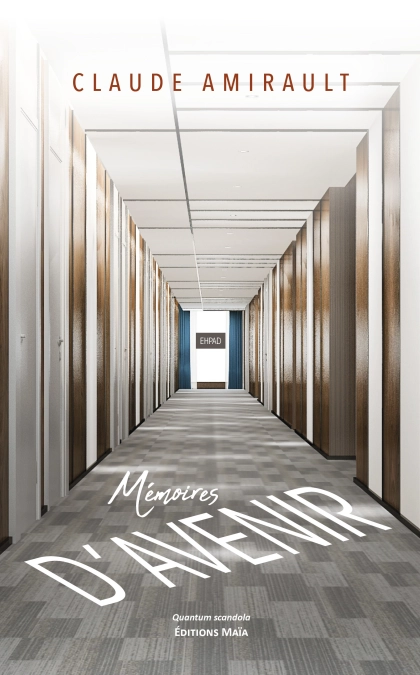 Mémoires d’avenir