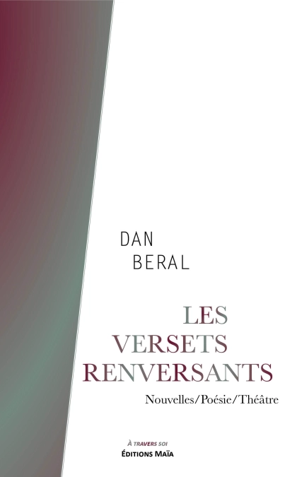 Les versets renversants (Dan BERAL)