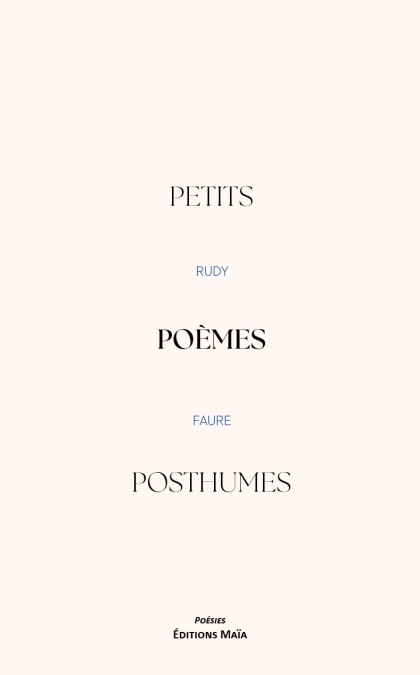 Petits poèmes posthumes