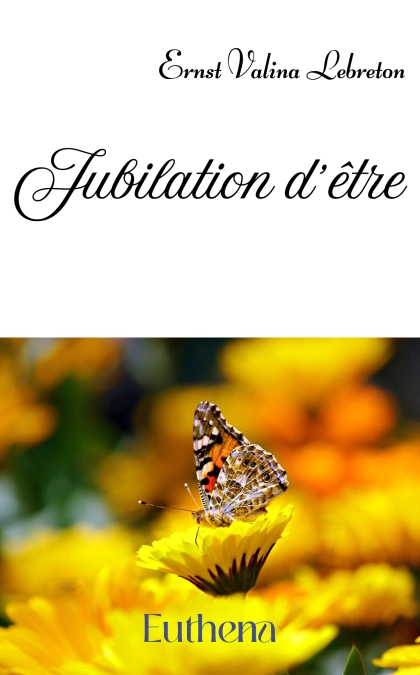 Jubilation d’être