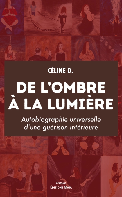 De l’ombre à la lumière