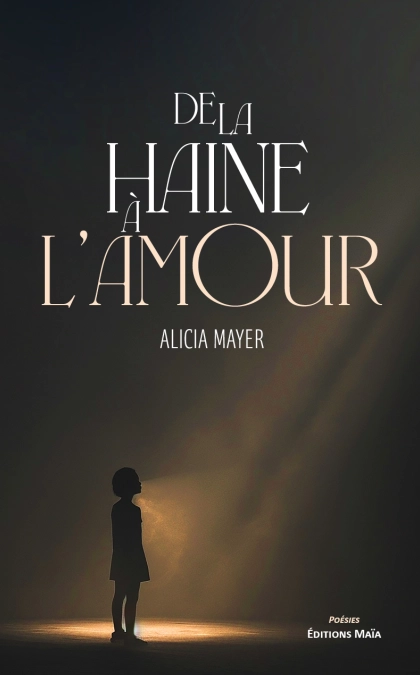 De la haine à l’amour