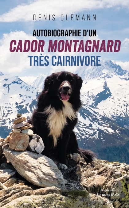 Autobiographie d'un cador* montagnard