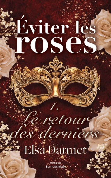 EVITER LES ROSES