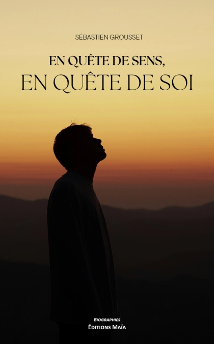 En quête de sens, en quête de soi