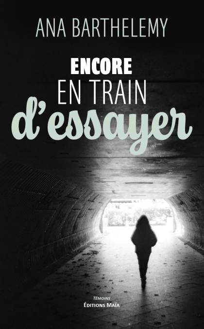 Encore en train d'essayer