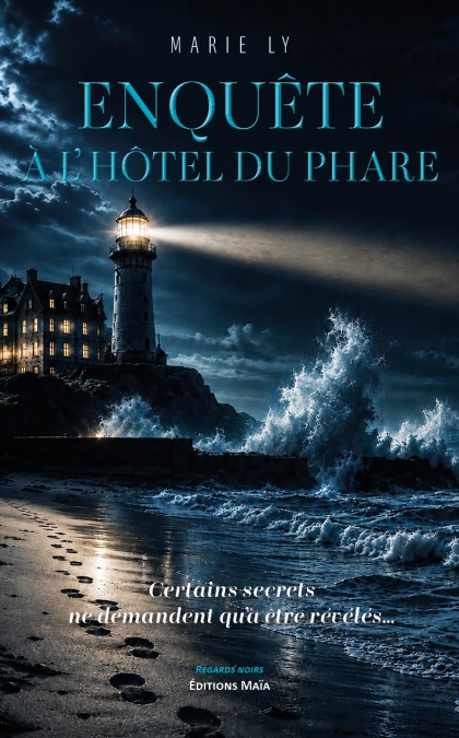Enquête à l’Hôtel du Phare (Marie LY)
