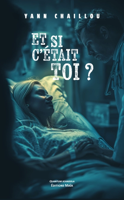 Et si c’était toi ?
