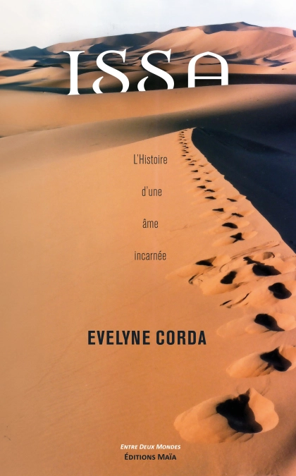 Issa - L'histoire d'une âme incarnée (Evelyne Corda)