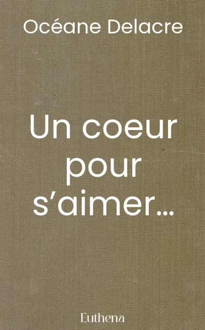 Un coeur pour s’aimer…