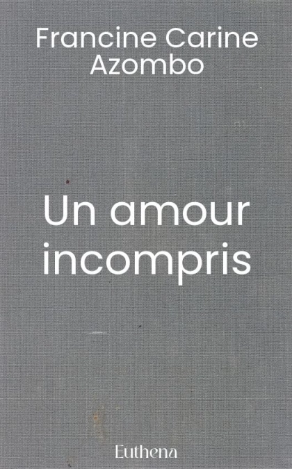 Un amour incompris