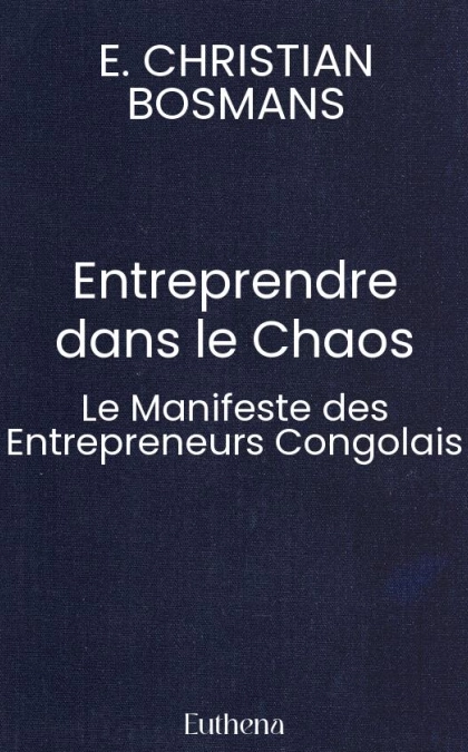 Entreprendre dans le Chaos