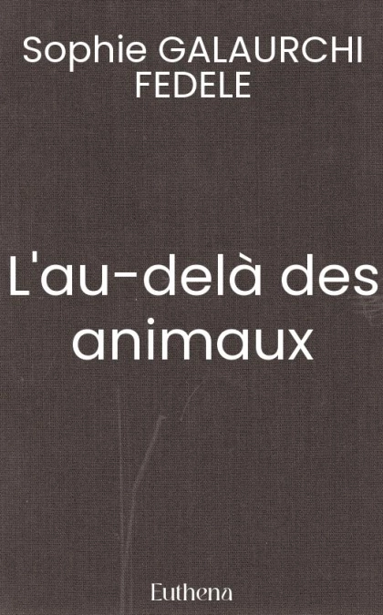 L'au-delà des animaux