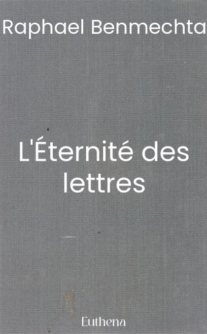 L'Éternité des lettres