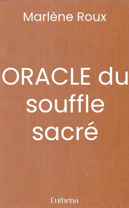 ORACLE du souffle sacré