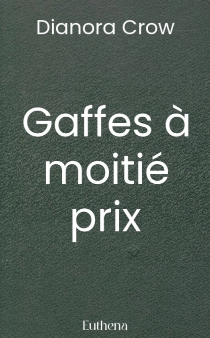 Gaffes à moitié prix