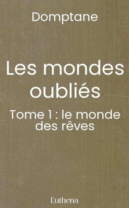 Les mondes oubliés