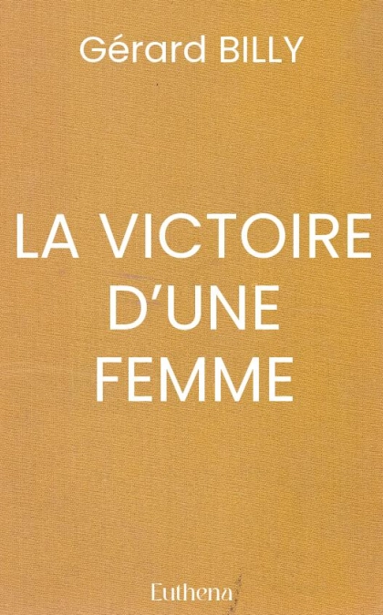 LA VICTOIRE D’UNE FEMME