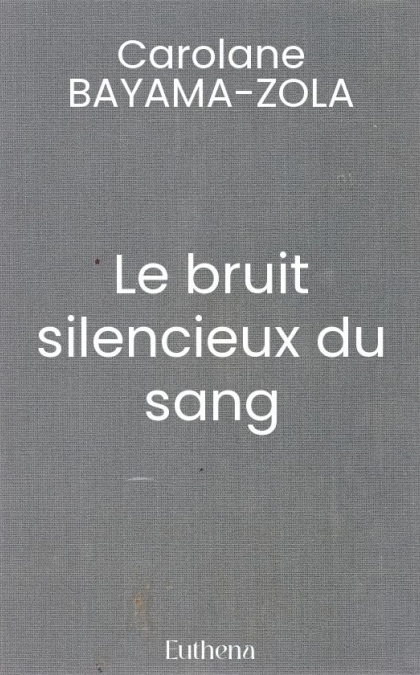 Le bruit silencieux du sang