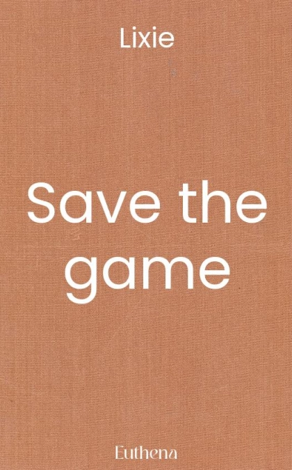 Save the game