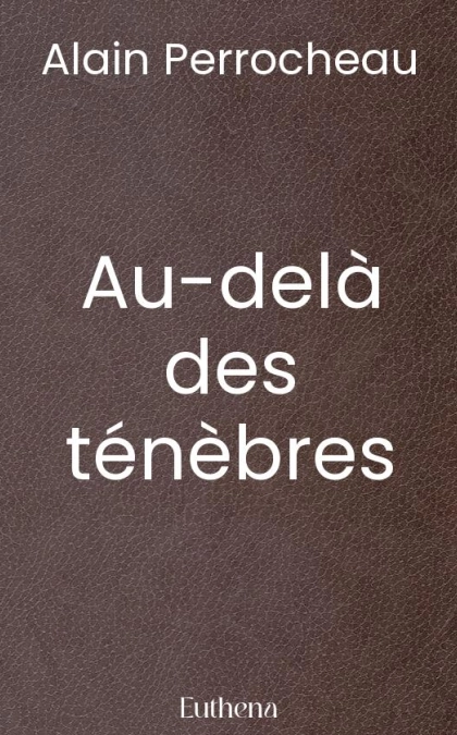 Au-delà des ténèbres