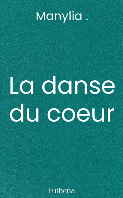 La danse du coeur