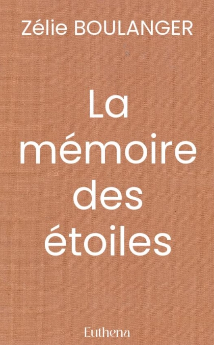 La mémoire des étoiles