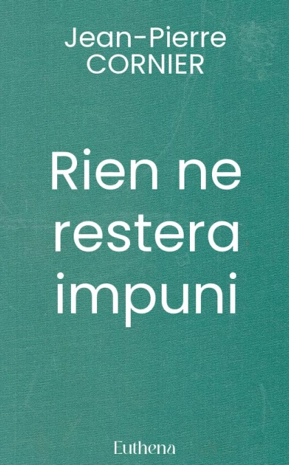 Rien ne restera impuni