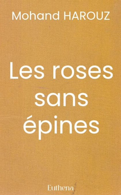 Les roses sans épines