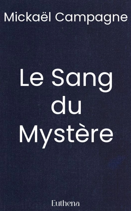 Le Sang du Mystère