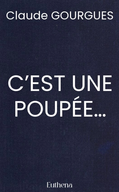 C’EST UNE POUPÉE…