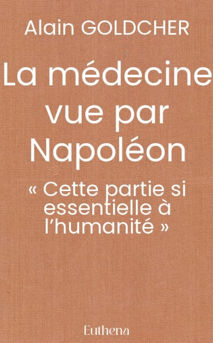 La médecine vue par Napoléon