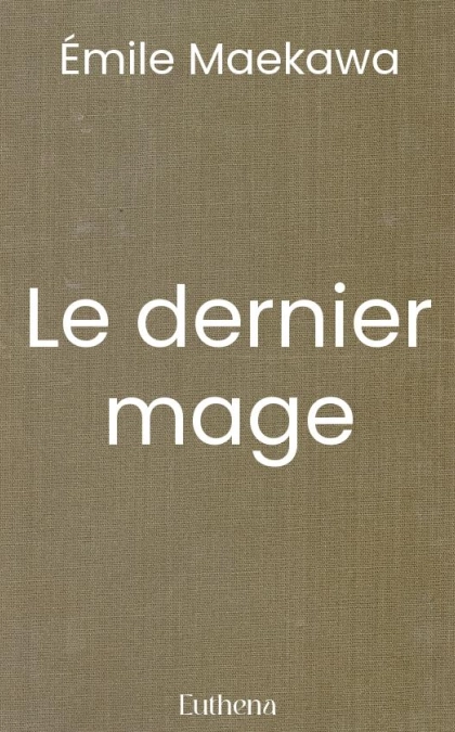 Le dernier mage
