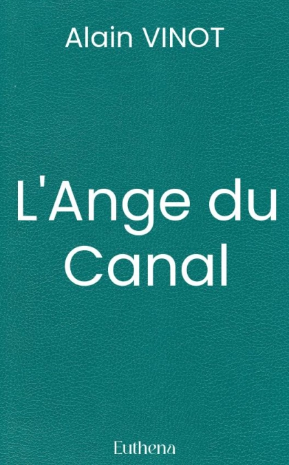 L'Ange du Canal