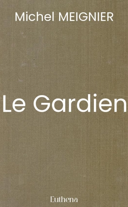 Le Gardien