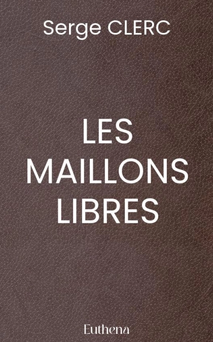 LES MAILLONS LIBRES