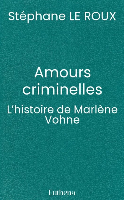 Amours criminelles