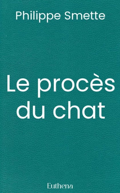 Le procès du chat