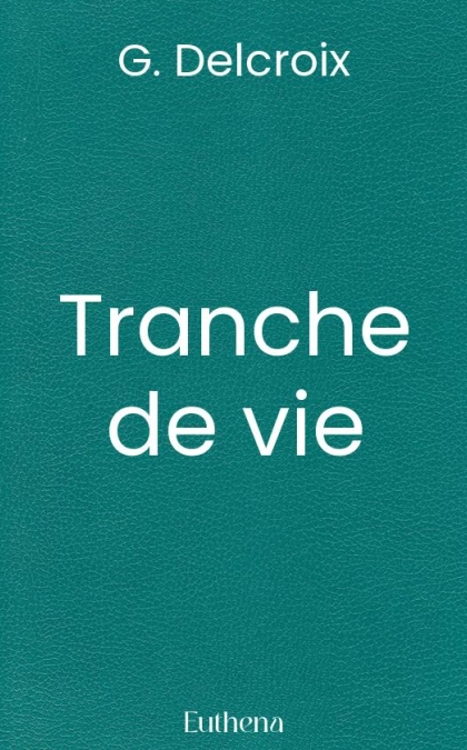 Tranche de vie