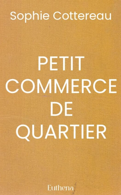 PETIT COMMERCE DE QUARTIER