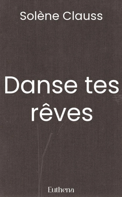 Danse tes rêves
