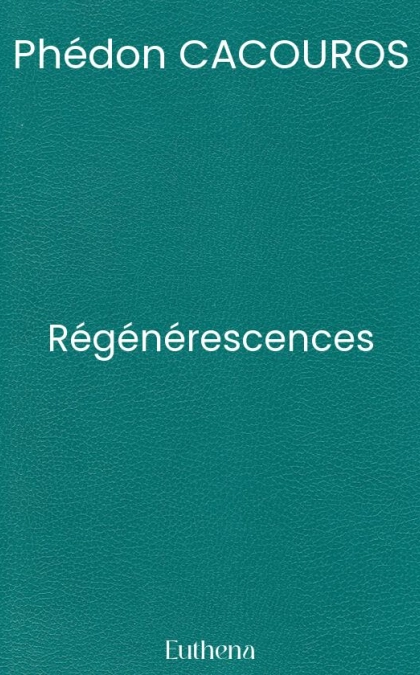 Régénérescences
